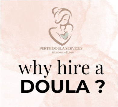 Why hire a Doula?